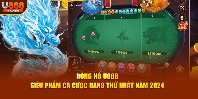 Rồng Hổ U888