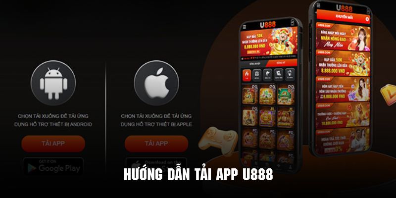 Quy trình tải app U888 nhanh chóng